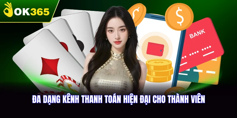 Các phương thức thanh toán phổ biến cho thành viên