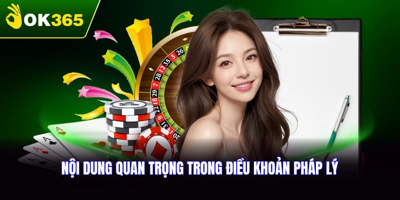 Nội dung quan trọng trong điều khoản pháp lý